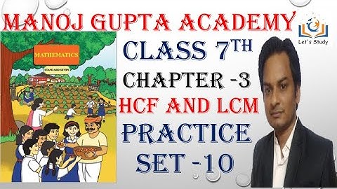 Practice set  10 II Class 7 II Mathematics HCF and LCM