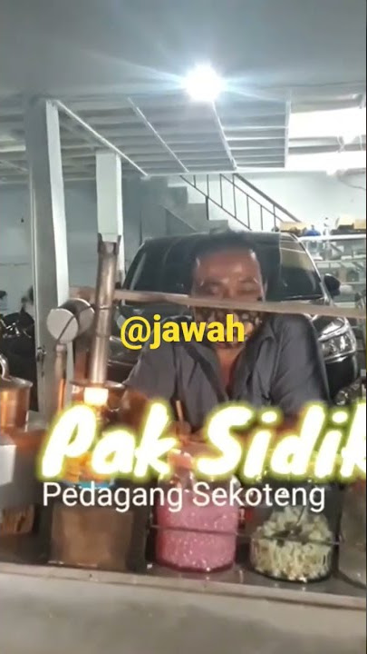 Sekoteng Legendaris di jelambar @Jawah