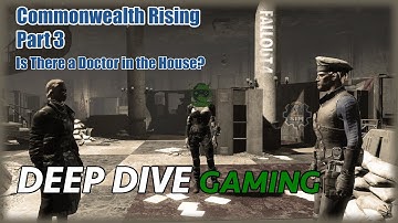 Diving into Sim Settlements 2 Chs 1 & 2 - 68 - Is There A Doctor In The House?