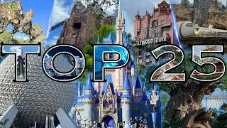 TOP 25 Rides at Walt Disney World (Florida 🇺🇸)