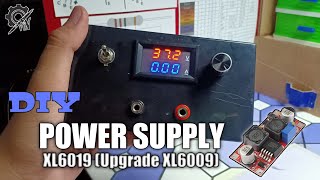 DIY - Power Supply using XL6019 (Upgrade XL6009)