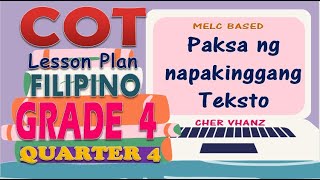 COT Lesson Plan in Filipino 4 (Q4) - Paksa ng Napakinggang Teksto