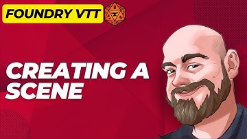 Creating a Scene in Foundry