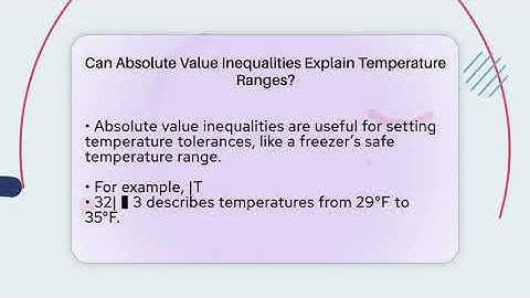 Can Absolute Value Inequalities Explain Temperature Ranges? - Your Algebra Coach