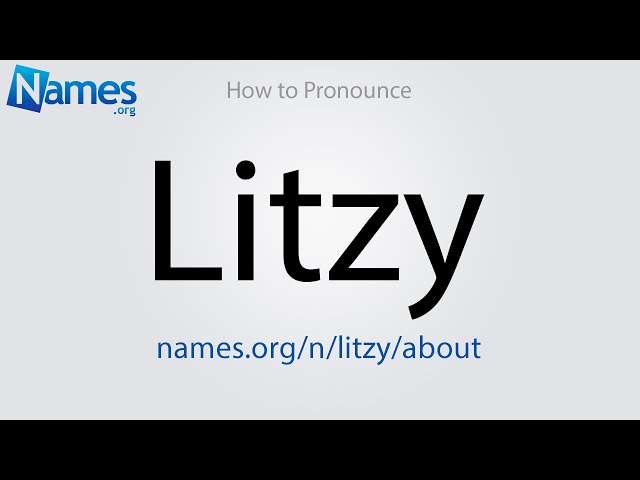 How to Pronounce Litzy class=