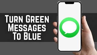 How To Turn Green Messages On iPhone To Blue Messages 2026