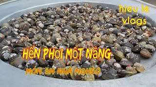 Top 11 cách làm hến phơi hay nhất năm 2022