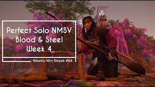 Blood & Steel (Week 4) Perfect Solo NMSV Weekly Win Streak #64 | Ghost of Tsushima: Legends