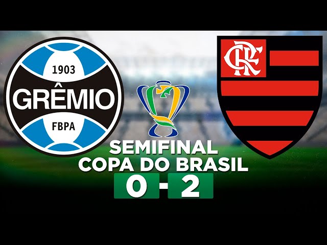 Grêmio x Flamengo ao vivo e online, onde assistir, que horas é, escalação e  mais da semifinal da Copa do Brasil