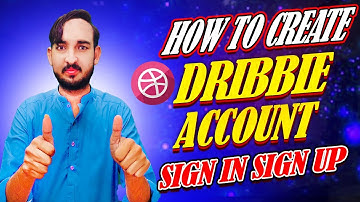 How to Create Dribble Account 2023 | No Invitation needed I Technical Hassan