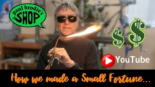 How We Made A Small Fortune On Youtube Paul Brodies Shop