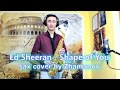 Ed Sheeran - Shape of You  | sax cover by Zhamanov