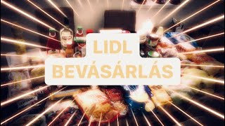 LIDL NAGY BEVÁSÁRLÁS/2021 MÁJUS/HŰTŐ és SPÁJZ előtte és utána/