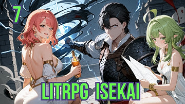 Transmigrated in a Fantasy World: Will I Become a Hero or a Demon King?  Volume 7 Litrpg Isekai