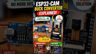 Why Your ESP32-CAM Keeps Restarting? FIX with Buck Converter