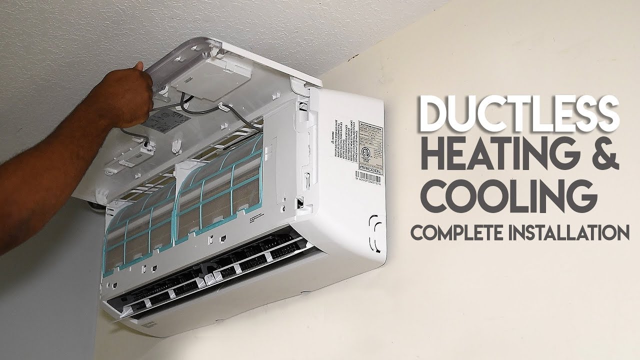 How To Install Ductless Ac Heating System True Diy Mini Split Mrcool Youtube