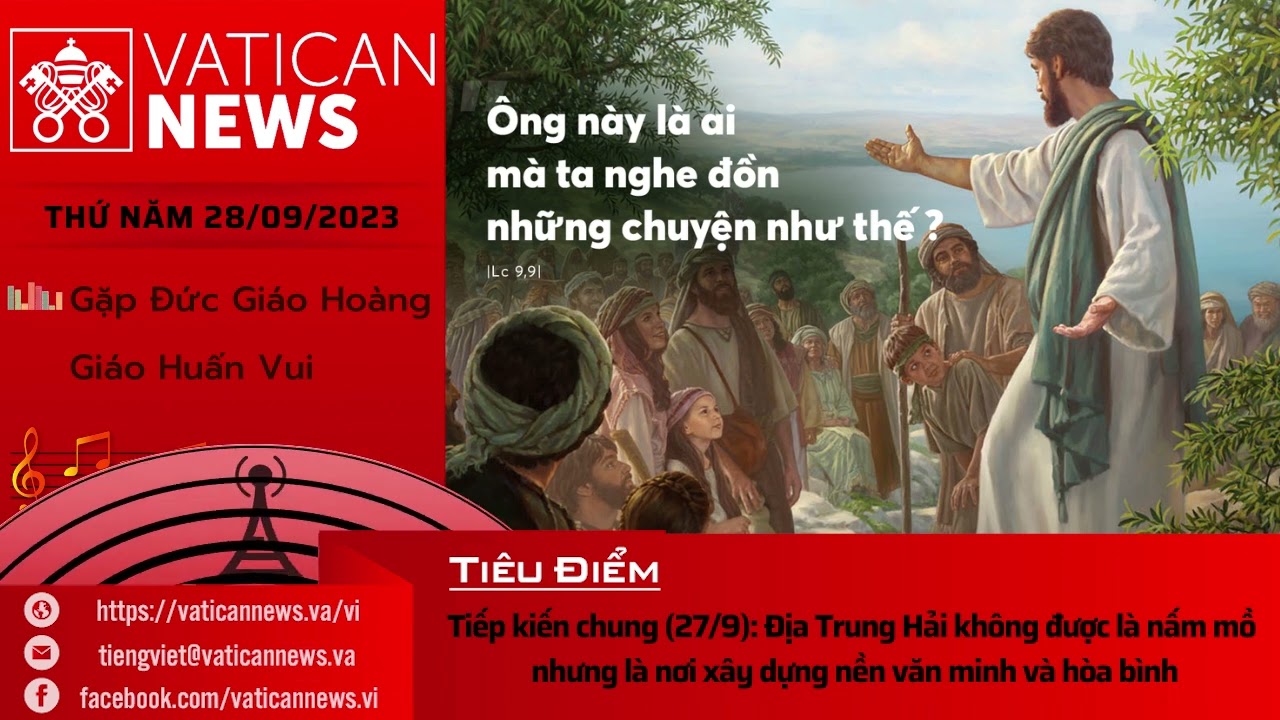 Radio thứ Năm 28/09/2023 - Vatican News Tiếng Việt