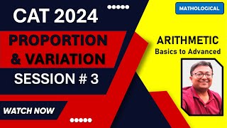 Proportion & Variation 3 | Variation || CAT 2024 Preparation | Arithmetic | Quantitative Aptitude