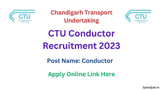 CTU Conductor Recruitment 2023 - Chandigarh Transport Online Form
