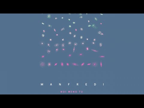 Manfredi - Noi meno tu