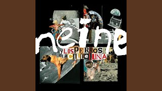 Video thumbnail of "Neine y Los Perros de la Calle Luna - Recorte y Pegue"