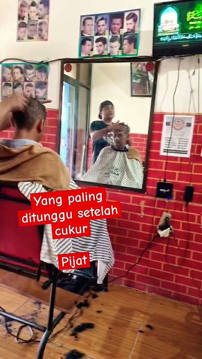 yang paling ditunggu setelah cukur adalah pijat