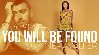 You Will Be Found (from Dear Evan Hansen) - Sam Smith & Summer Walker [MV Lyrics]