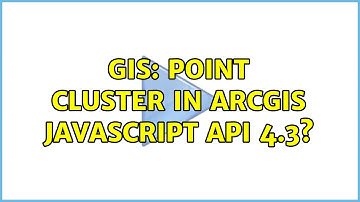 GIS: Point cluster in ArcGIS Javascript API 4.3? (2 Solutions!!)