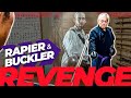 ⚔️REVENGE⚔️ A Katana Master Fights With/Against a Rapier and Buckler