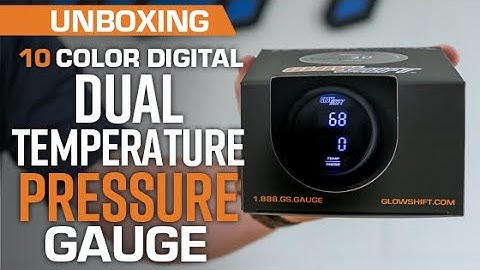 Unboxing | GlowShift 10 Color Digital Series Dual Temperature and Pressure Gauge