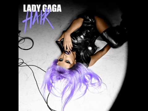 Download Hair (Sped Up 15%) - Lady Gaga