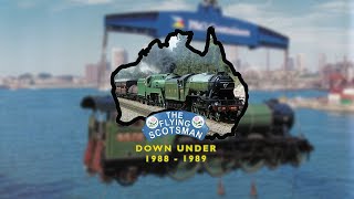 Flying Scotsman Down Under 1988-1989 1 Hour