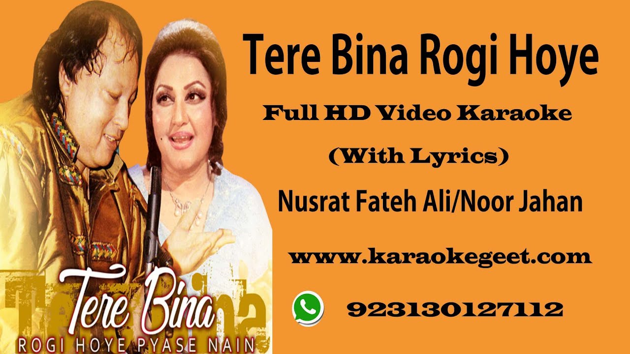 Tere bina rogi huey pyase nain Video Karaoke - YouTube