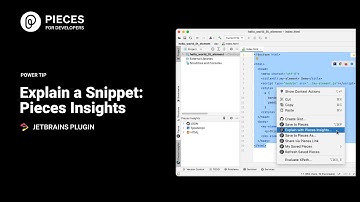 Power Tip: Explain a Snippet with Pieces Insights | JetBrains Plugin