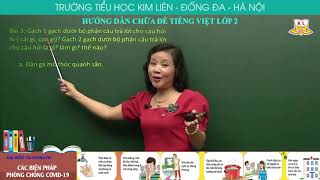 Hướng dẫn chữa bài tập Tiếng việt lớp 2 (Tuần 23\/03 đến 27\/03\/2020)