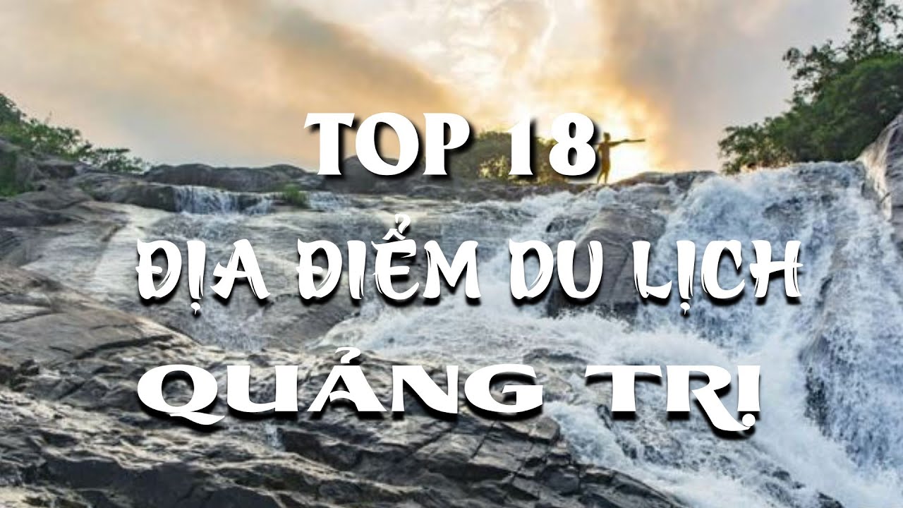 18 лучших туристических мест Куангчи | Куанг Три Трэвел