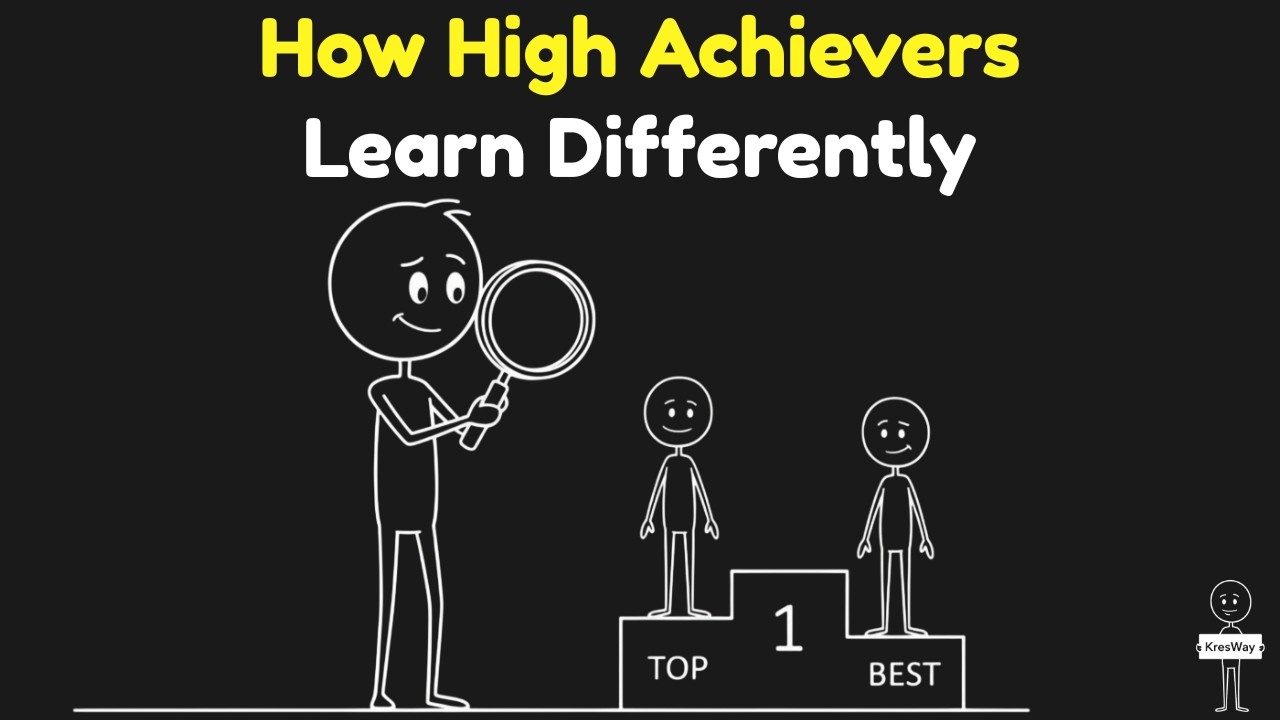 How High Achievers Learn Differently (Small Habits, Big Results)