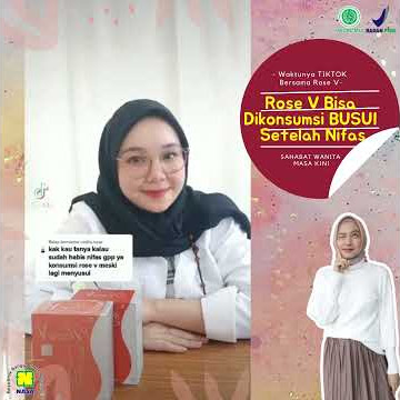 Rose V Aman Dikonsumsi Untuk BUSUI Pasca Nifas