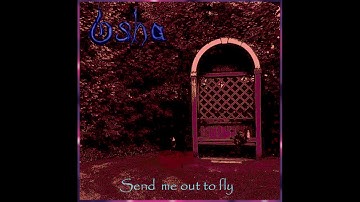 Osha (Now Frith) - Send Me Out To Fly