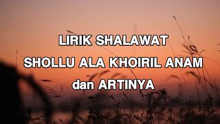 Lirik Sholawat Shollu Ala Khoiril Anam || dan Artinya