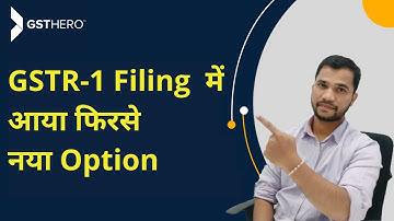 BIG GST UPDATE | BIG CHANGES IN GSTR1 ONLINE PORTAL | NEW OPTION ENABLE