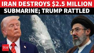‘TRUMP’S HORMUZ HUMILIATION?’: Iran Captures $2.5M Pentagon Submarine; U.S. Says ‘Malfunctioned'