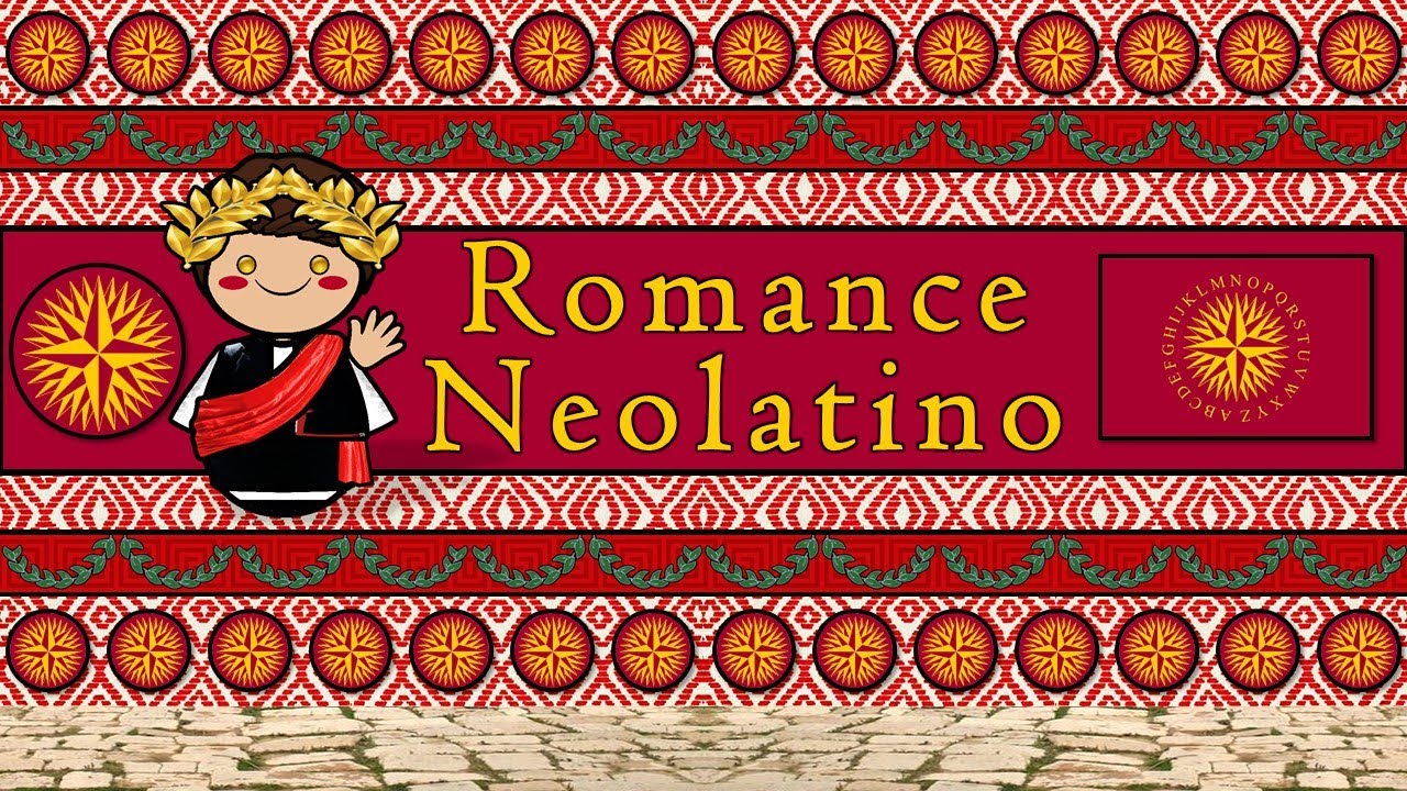 ROMANCE NEOLATINO LANGUAGE