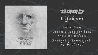 Need - Lifeknot 2024 Remix - Official Audio
