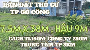 MS1908: 🌴Đã bán 🌴TP GÒ CÔNG, 314M2 THỔ , KẾ BÊN CÔNG TY THIÊN QUANG