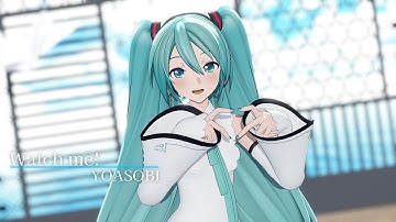 【MMD】Watch Me!/YYB式初音ミク! 【MV】【4K】