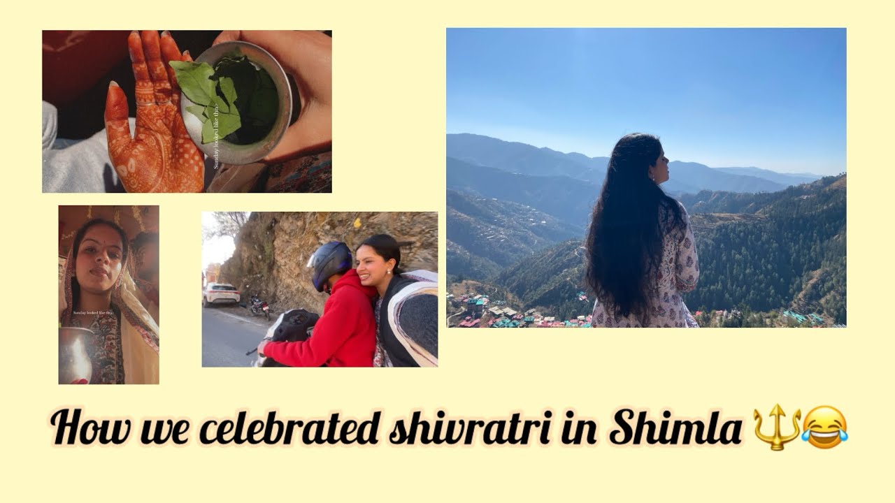 Har Har Mahadev  🔱🤌|| How we celebrated shivratri in Shimla 🙇🏼‍♀️|| iwishwithcharu 