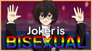 Joker is Definitely Bi | Persona 5 Royal Analysis screenshot 1
