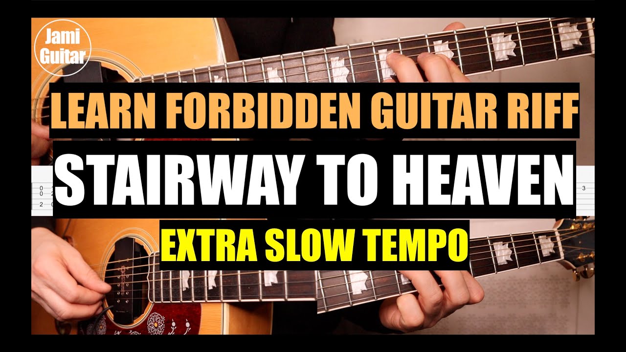 Learn The FORBIDDEN Guitar Riff Stairway To Heaven SLOW Tempo