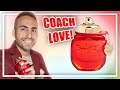 ROMANTIC &amp; VERSATILE! | Coach Love Eau de Parfum Fragrance / Perfume Review!